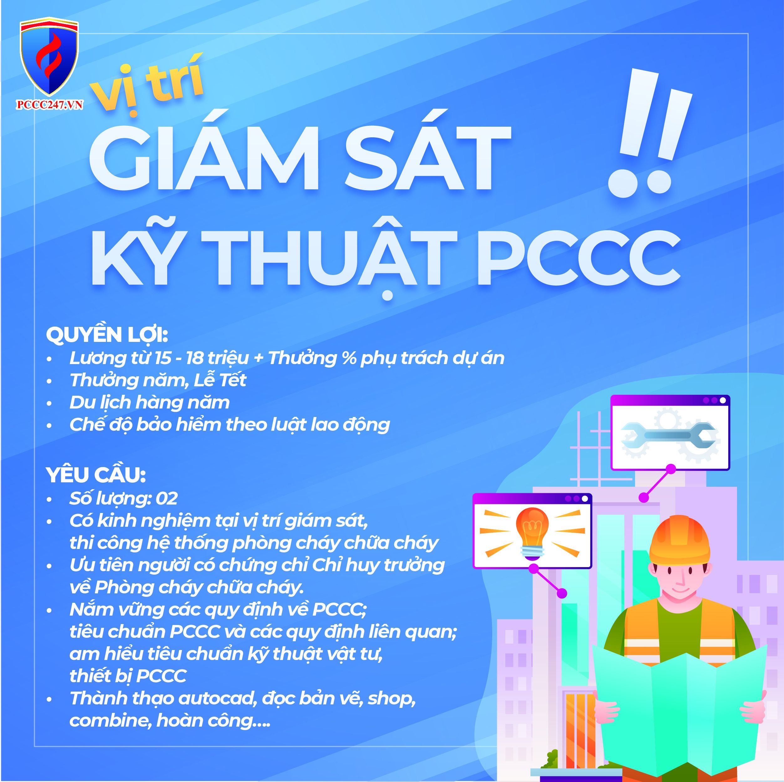 Pccc247.vn - Tuyển dụng GIÁM SÁT KỸ THUẬT PCCC - Tháng 3/2024
