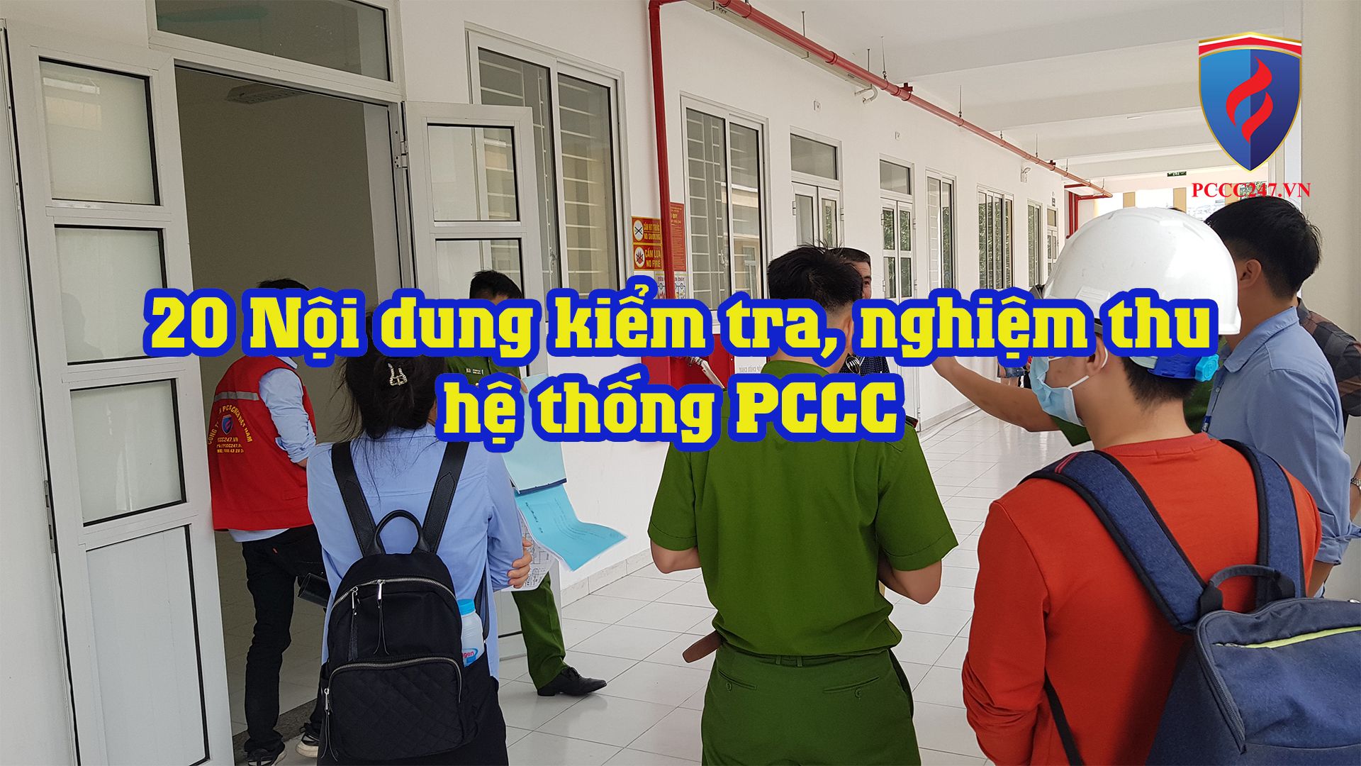 Phương pháp và nội dung kiểm tra nghiệm thu hệ thống PCCC